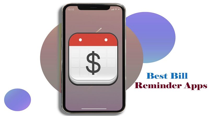 Best Bill Reminder App