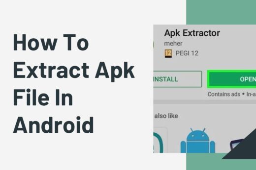 How To Extract Apk File In Android device